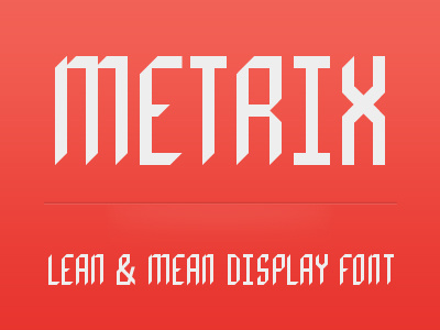 Metrix Display Font