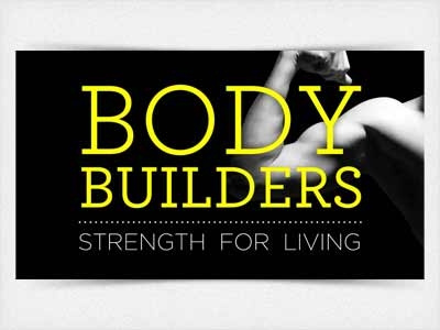 Sermon Series - Body Builders 16:9 archer black church gotham marketing muscle screen worship yellow