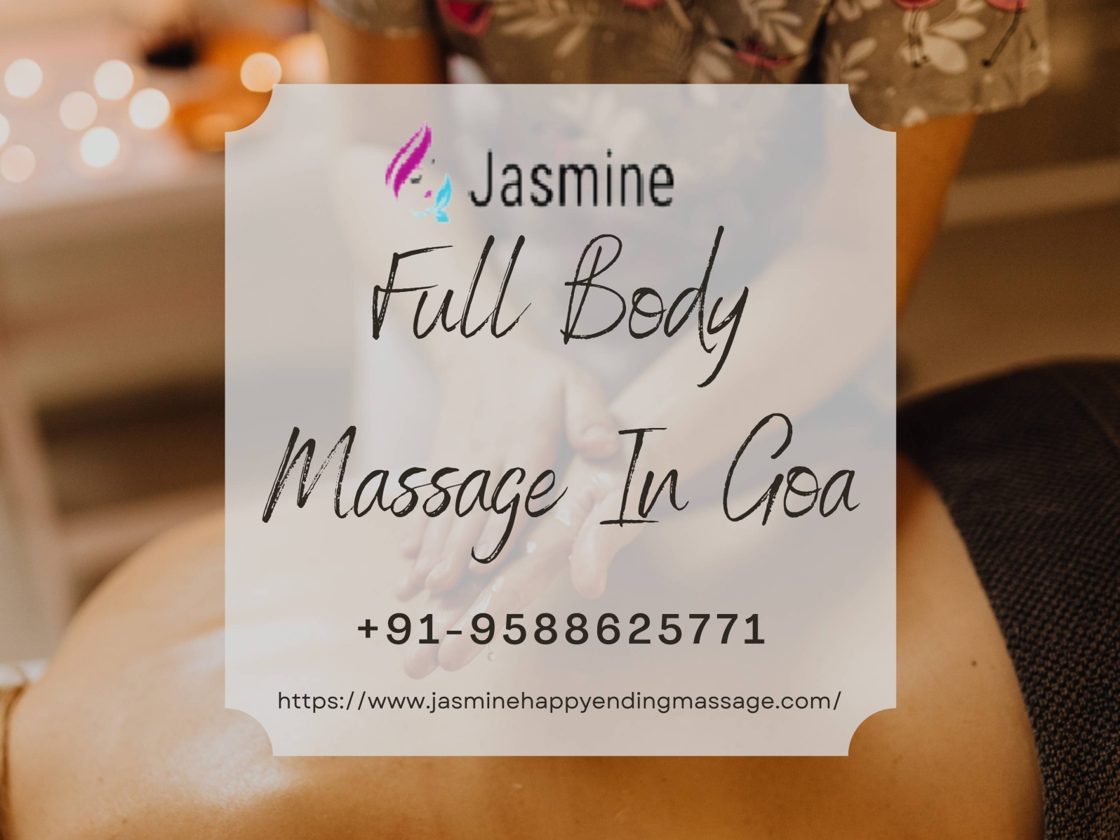 Full Body Massage In Goa Calangute By Jasmine Happy Ending Massage On Dribbble