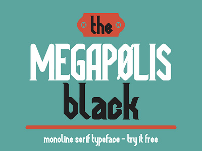 Megapolis Black font retro serif typeface