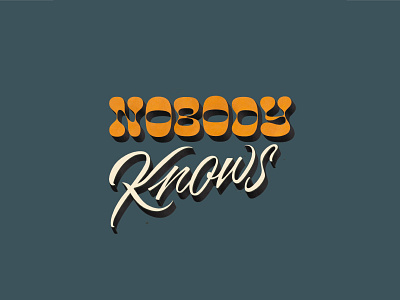 Lettering Nobody Knows