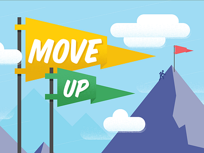 Move Up Dribbble clouds flags illustrator mountains move