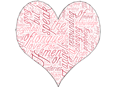 Love - 1 Corinthians 13 1 corinthians 13 heart love valentines day word art