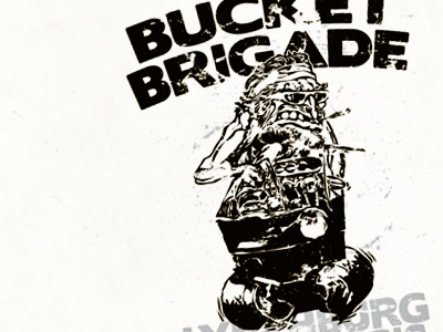 Bucket Brigades grunge illustration typography