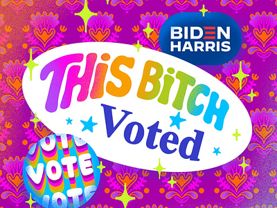 This Bitch Voted advertising design digital illustration election illustration pattern design politics sticker vote voting