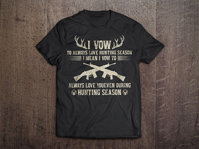 HUNTING T-SHIRT DESIGN apparel design illustration tee tshirt design typography vector