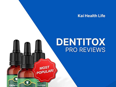 dentitox pro scam [Kaihealthlife]