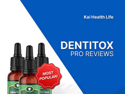 dentitox pro reviews [kaihealthlife] dentitoxproreviews dentitoxpro