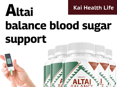 altai balance blood sugar support| kaihealthlife