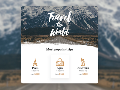 Travel the World UI design interface mountain new york paris road travel trip typography ui ux world