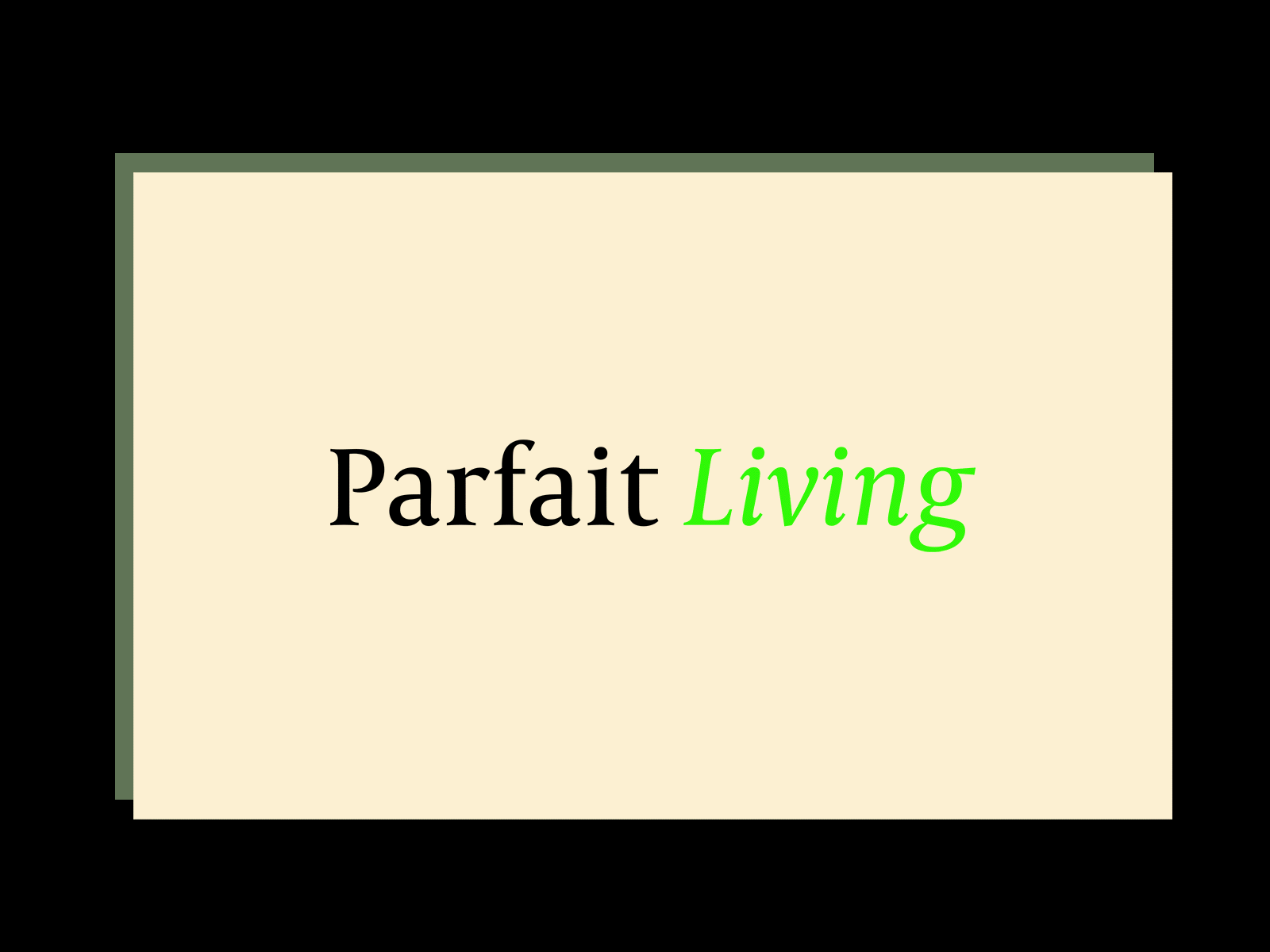 Parfait Living | Curation UI animation branding concept curation design editorial graphic green interaction logo motion ui web website