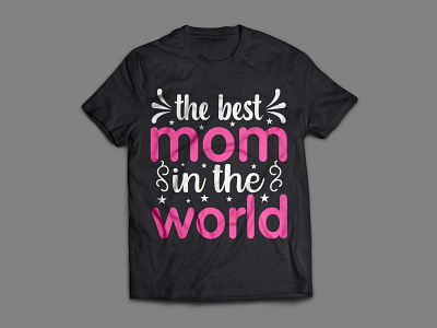 mother's day t-shirt design cheap mothers day t shirt graphic design