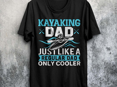 Kayaking dad t-shirt design