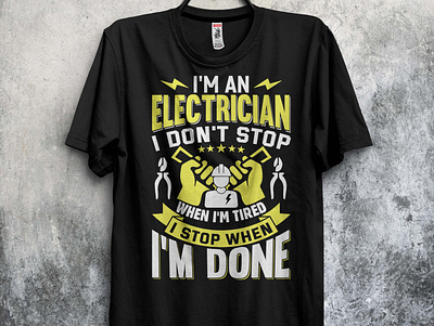 electrician t-shirt design adobe illustrator design electrician graphic design print templete t shirt t shirt design t shirt for men worker t shirt design
