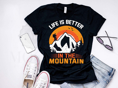 Life is better in the mountain t shirt design