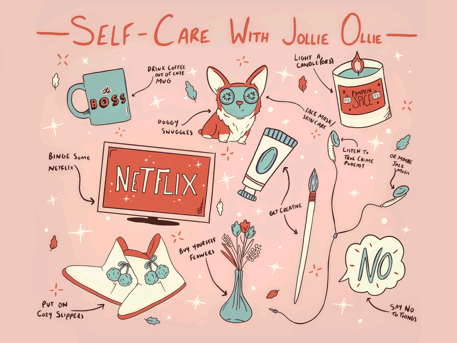 Weekly Design Challenge - Self Care 2020 challenge computer corgi design designers doodle election feminine illustration music netflix procreate self care selfcare sketch skincare technology trash