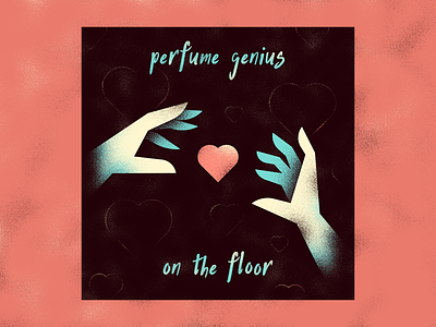 8. On the Floor album fingers hands heart music perfume genius texture vinyl