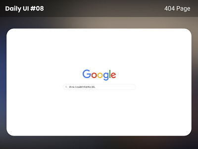 Daily UI #08 Google 404 Page Design