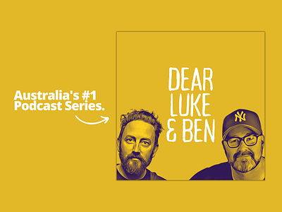 Dear Luke & Ben Podcast Series Cover Art & Brand branding design graphic design logo website