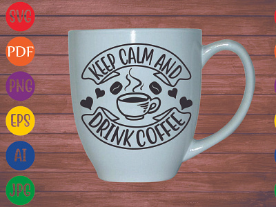 keep calm and drink coffee black coffee coffee menu mug restrunt