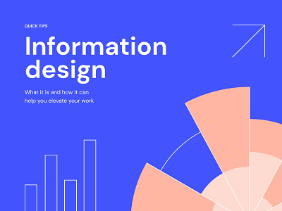 Information design - Quick tips