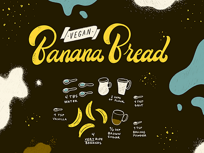 Banana Bread hand drawn illustration lettering recipe vegan