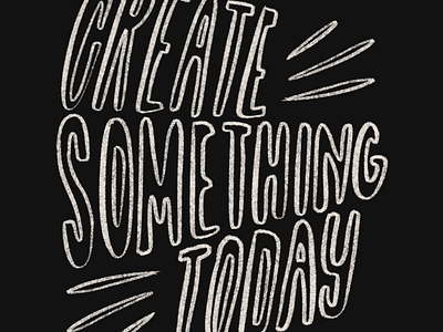 Create Something create illustration lettering