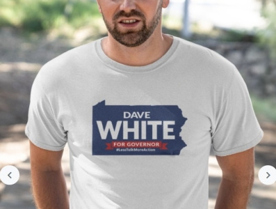 Dave White for Governor Pa T Shirt dave white dave white for governor pa merch dave white for governor pa shirt dave white for governor pa tee