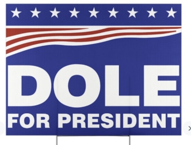 Bob Dole for President Yard Sign