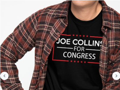 Joe Collins For Congress T shirt graphic design