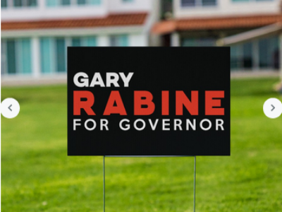 Gary Rabine For Governor yard sign