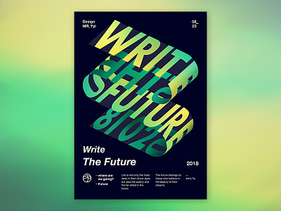 Write Future Dribbble 3d illustration poster typography