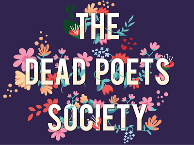 Dead Poets Society art background colors design floral floral art illustration