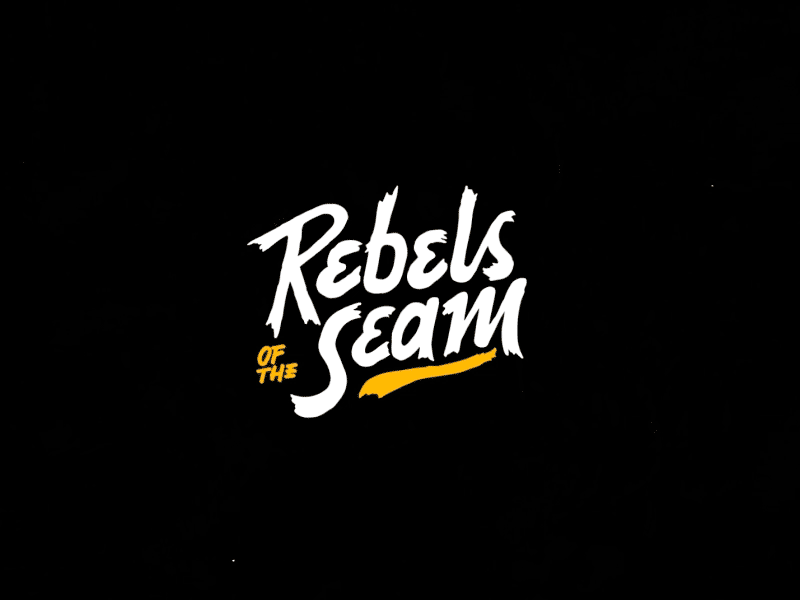 Rebels of the Seam ae after aftereffects animation brand branding calligraphy lettering logo motion sketch typography
