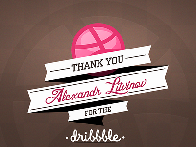 Thanks for the Dribbble! debut dribbble first shot invitation invite ribbon thank you thanks