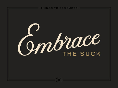Embrace the Suck poster typography