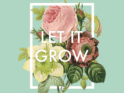 Let it grow illustration typography