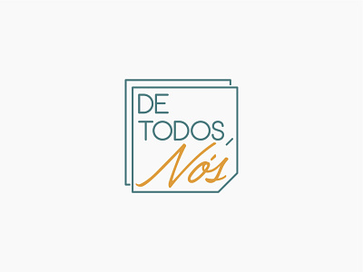 De Todos, Nós | Identidade Visual