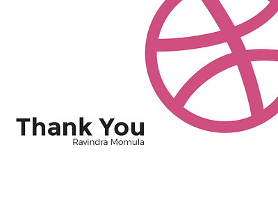 Thankyou Ravindra Momula design dribbble hello hellodribbble thank you ui welcomeshot