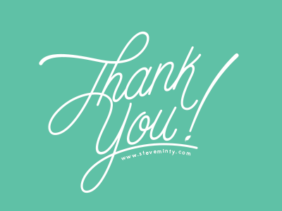 Thank you! by steve minty on Dribbble