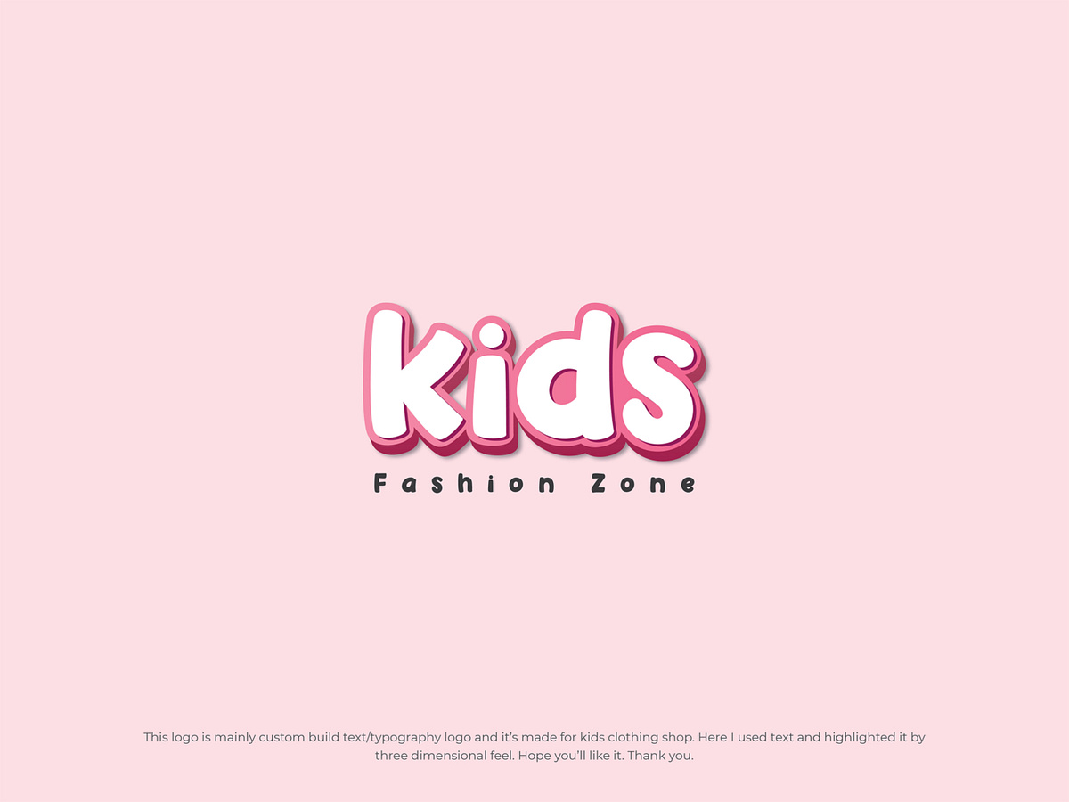 Kids Fashion Zone - Custom build text/typography logo by Naimul Islam ...