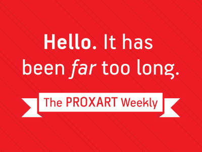 The Proxart Weekly ribbon texture typography