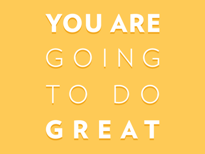 You Are Great