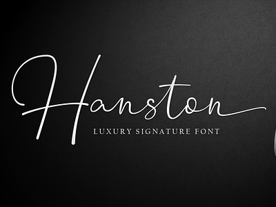 Hanston - Luxury Signature Font font social media typography