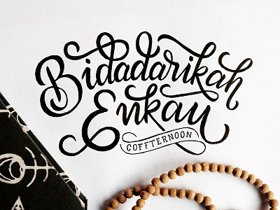 Bidadarikah Engkau calligraphy drawing font hand lettering lettering type design typography