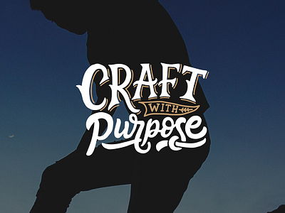 Craft With Purpose hand lettering lettering poster tshirt type design typography