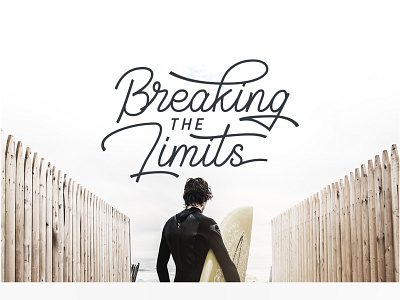 Breaking the limits - Geraldyne Font Used