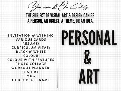 Design for Personal need