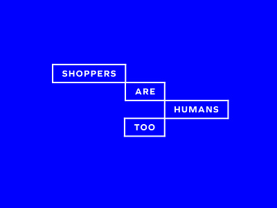 Shoppers Are Humans Too branding identity minimal