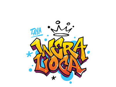 Wera Loca graffiti graffiti digital ilustrator lucha libre luchaunderground typogaphy vector